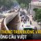 Cấm lưu thông trên đường Văn Khê để thi công cầu vượt | Tin tức