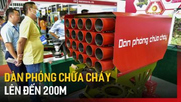 Cận cảnh dàn phóng chữa cháy từ xa do Việt Nam sản xuất