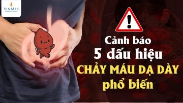 Cảnh báo 5 dấu hiệu chảy máu dạ dày phổ biến