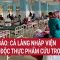 Cảnh báo: Cả làng nhập viện vì ngộ độc thực phẩm cứu trợ bão lũ