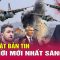 Cập Nhật Tiêu Điểm Quốc Tế mới nhất sáng 17/8: Vì sao Ukraine ngày càng khó đánh chặn tên lửa Nga?