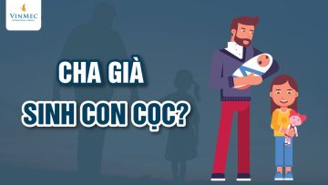 Cha già có sinh con cọc?