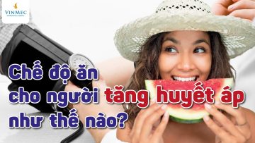 Chế độ ăn cho người tăng huyết áp