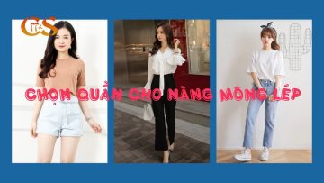 Chọn Quần Cho Nàng Mông Lép | Thời Trang Và Cuộc Sống