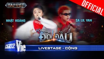 CỘNG – $A Lil Van x Nhật Hoàng khuấy đảo với con beat trẻ trung trendy | Rap Việt 2024 [Live Stage]