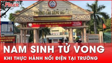 Công an vào cuộc điều tra vụ việc nam sinh tử vong khi thực hành nối điện tại trường | Tin nhanh