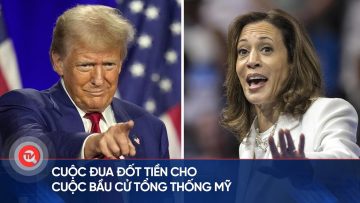 Cuộc đua đốt tiền cho cuộc bầu cử Tổng thống Mỹ | Truyền hình Quốc hội Việt Nam