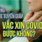 Đang uống hormone tuyến giáp có tiêm vaccine COVID-19 được không|BS Trịnh Ngọc Anh,Vinmec Times City