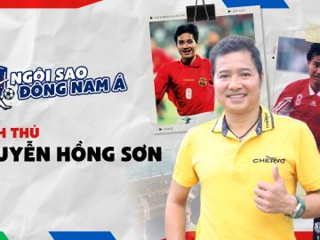 DANH THỦ HỒNG SƠN – NGÔI SAO ĐÔNG NAM Á – SỐ 2