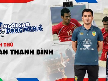 DANH THỦ PHAN THANH BÌNH – NGÔI SAO ĐÔNG NAM Á – SỐ 3