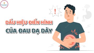 Dấu hiệu điển hình của đau dạ dày