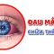 Đau mắt đỏ chữa thế nào?