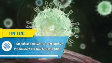 Dịch bạch hầu vẫn tiếp tục: Tỉnh thành nào đang có bệnh nhân? Phòng ngừa thế nào cho hiệu quả?