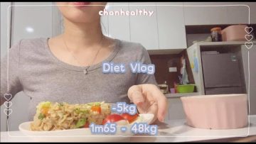 Diet Vlog 1 | Hôm nay có yến mạch giảm cân xào rau củ, râu tằm, sup lơ … | Chanhealthy