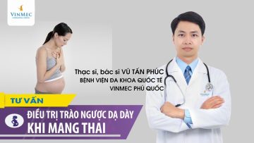 Điều trị trào ngược dạ dày khi mang thai