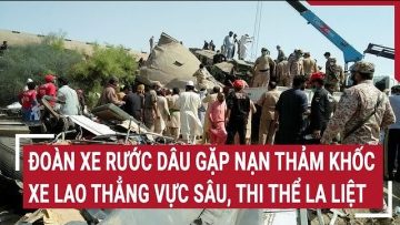 Đoàn xe rước dâu gặp nạn thảm khốc, xe lao thẳng xuống vực sâu, thi thể la liệt