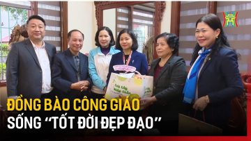 Đồng bào công giáo sống “tốt đời đẹp đạo” | Tin tức