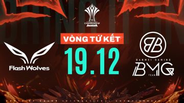 FLASH WOLVES vs BANMEI GAMING: ĐỨT CHUỖI BẤT BẠI | VÒNG TỨ KẾT – AIC 2024 | NGÀY 19/12