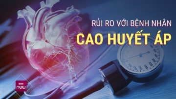 Hàng triệu người từng trải qua đợt tăng huyết áp: Bệnh này nguy hiểm mức nào? | VTC Now