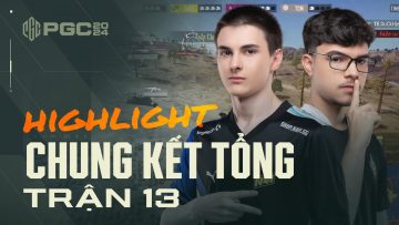 🏆 [Highlight PGC 2024] CK Trận 13: NAVI thăng hoa với Hakatory – TE thu hẹp khoảng cách với Top trên