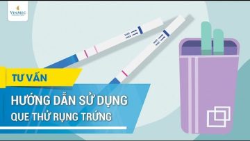 Hướng dẫn cách dùng que thử rụng trứng