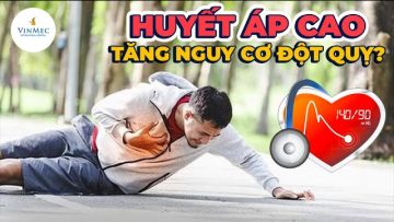 Huyết áp cao làm tăng nguy cơ đột quỵ?