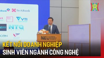 Kết nối doanh nghiệp – Sinh viên ngành công nghệ | Tin tức