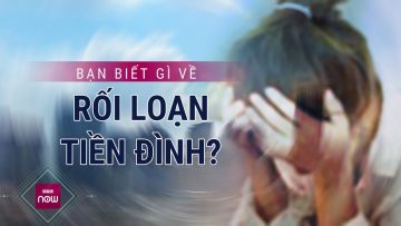 Khổ sở vì rối loạn tiền đình: Nắm vững điều này để không còn rối loạn | VTC Now