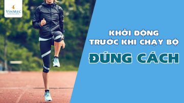 Khởi động khi chạy bộ thế nào để tránh chấn thương?|BS Nguyễn Khoa Bình, BV Vinmec Nha Trang