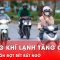 Không khí lạnh tăng cường ở TP.HCM | Thời sự