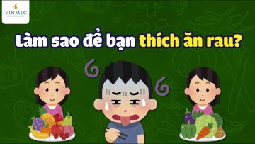 Làm sao để bạn thích ăn rau?