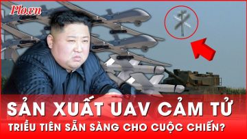 Lãnh đạo Triều Tiên lệnh sản xuất hàng loạt UAV cảm tử  | Thời sự quốc tế