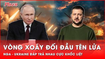 Liên tiếp đối đầu tên lửa tầm xa, Nga – Ukraine đang bị cuốn vào vòng xoáy thảm họa ‘vô cực’