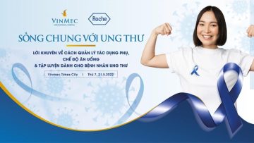 Lời khuyên về cách quản lý tác dụng phụ, chế độ ăn uống và tập luyện dành cho nhân ung thư