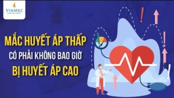 Mắc huyết áp thấp, có phải sẽ không bao giờ bị huyết áp cao?