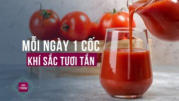 Mỗi ngày chỉ uống 1 cốc nước ép này, bạn sẽ có thần thái không thể tươi tắn hơn | VTC Now