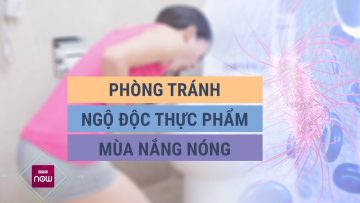 Muốn phòng tránh ngộ độc thực phẩm, bạn nên xem video này | VTC Now