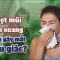 Nghẹt mũi, viêm xoang vì sao gây mất khứu giác?