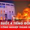 Nhà xưởng khu công nghiệp Tràng Duệ cháy suốt 4 tiếng, lửa bốc cao hàng trăm mét | Tin nhanh PLO