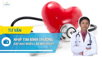 Nhịp tim bình thường đập bao nhiêu lần mỗi phút?| BS Danh Mện, BV Vinmec Phú Quốc