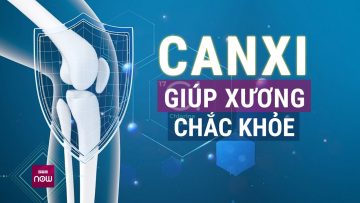 Những lợi ích đặc biệt của canxi, bí quyết bổ sung canxi tự nhiên hiệu quả | VTC Now