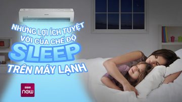 Những lợi ích tuyệt vời của chế độ ngủ đêm (sleep) trên máy điều hòa mà ít người chú ý | VTC Now