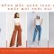 Những Mẫu Quần Jean Luôn HOT trend nhất  Mọi Thời Đại