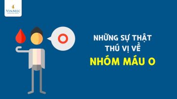 Những sự thật thú vị về nhóm máu O