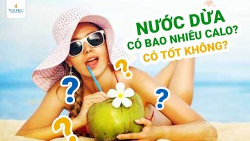 Nước dừa có bao nhiêu calo? Uống nước dừa tươi có tốt không?