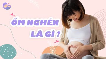 Ốm nghén là gì? BS Phạm Thị Yến, BV Vinmec Hải Phòng