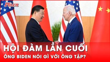 Ông Biden nói gì với ông Tập Cận Bình trong cuộc hội đàm lần cuối trước khi rời Nhà Trắng? | Thời sự