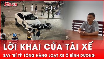 Phẫn nộ lời khai tại cơ quan công an của tài xế say bí tỉ lái xe tông chết người | Thời sự