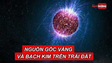 Phát hiện kho vàng – bạch kim vô tận: Cặp quái vật vũ trụ đáng sợ |  Báo Người Lao Động