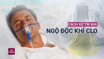 Phát hiện người ngộ độc khí Clo chúng ta phải xử trí khẩn cấp ra sao? | VTC Now